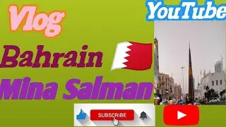 Bahrain day view  Bahrain zinj to mina Salman view 