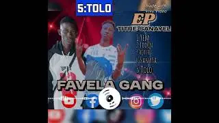 Favela Gang_-_Tolo