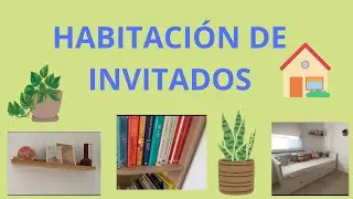 HOUSE TOUR 🏡 HABITACIÓN de INVITADOS #ikea #