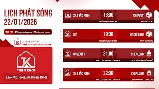 Trực Tiếp | Thiên Khôi Esports vs CN_Shenlong | Solo Shang | BLV: RBS | Ngày 22/01/2026