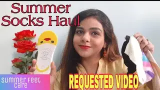 My summer SOCKS collection||TRY ON HAUL|Summer SOCKS haul||PROTECT feet from Sun Tan this summer