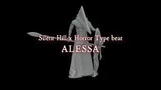 Horror & Silent Hill Type Beat 