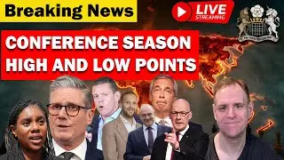 LIVE: What Conference Season Told Us About State of UK Politics