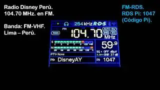 Radio Disney Per&uacute; 104.70 MHz. en FM. 
