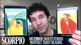 SCORPIO December 2019 Extended Monthly Intuitive Tarot Reading by Nicholas Ashbaugh