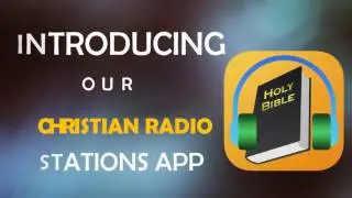 Christian Radio Station App - Application to Listen to Christian Content