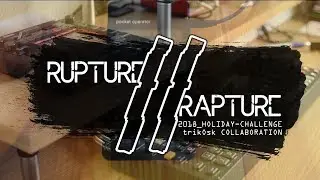 HARDWARE JAMS // HOLIDAY CHALLENGE // TRIKOSK COLLABORATION