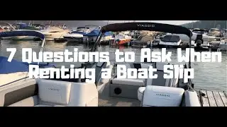 7 Questions  to Ask When Renting a Boat Slip