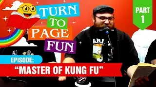 RERUN: Turn to Page Fun - Master of Kung Fu_ Part 1 of 3 (Choose Your Own Adventure) Let's Read