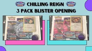 Chilling Reign Pok&eacute;mon pack opening BOTH 3 pack Blisters #pokemoncards #Pok&eacute;mon #Tcgpokemon