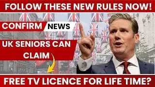 🚨 UK Seniors 60+ Can Claim FREE TV License for Life?! Follow These New Rules Now!