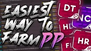 BEST & EASIEST WAY To Farm PP In osu!