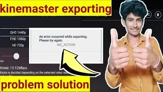 kinemaster export problem solution 2020 | kinemaster error problem || kinemaster editing Problem