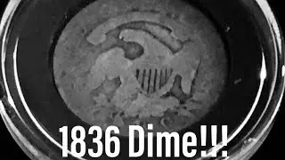 1836 Capped Bust Dime! 182 Years Old! Coin Roll Hunting