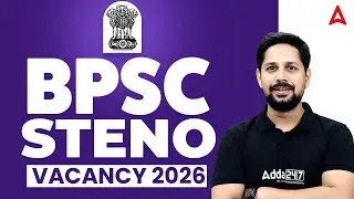 BPSC Steno Vacancy 2026 🔥 Latest Notification | Exam Date & Syllabus | Rudra Sir