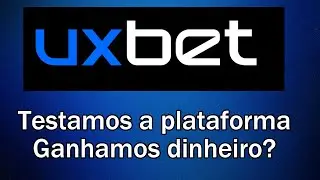 UXBET | Fizemos o teste nesta bet, ganhamos dinheiro?