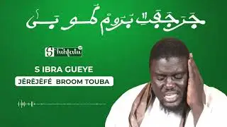 SANT BROOM TOUBA - JËRËJËFÉ BROOM TOUBA