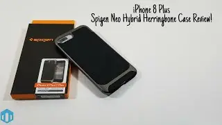 iPhone 8 Plus Spigen Neo Hybrid Herringbone Case Review!