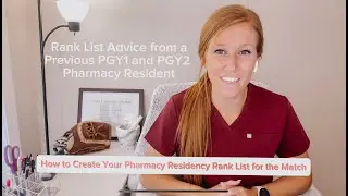 How to Create Your Rank List for the Pharmacy Residency Match