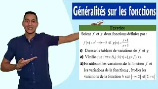 généralités sur les fonctions 1bac exercices - homographique - composé De Deux Fonctions variations