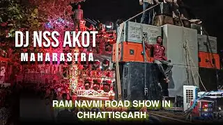 DJ NSS AKOT MAHARASTRA - Ramnavmi Raipur Chhattisgarh 2025