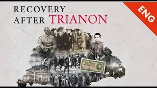 Recovery after Trianon &ndash; Creating an independent Hungarian foreign policy