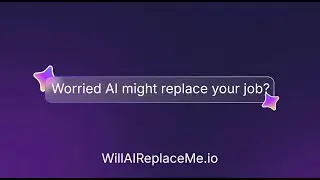 Will AI Replace Me Intro