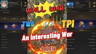 Eden Map 18: Wall War An Interesting War TW6 Vs TPl -Last Shelter Survival