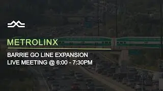 Barrie Rail Corridor - LIVE Meeting