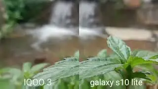 IQOO 3 VS SAMSUNG GALAXY s10 LITE CAMERA COMPARISON