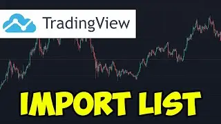 How To Import Watchlist On TradingView (2022)
