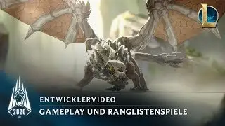 Gameplay und Ranglistenspiele in der Saison 2020 | Entwicklervideo &ndash; League of Legends