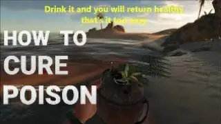 Stranded deep ; Pipi plant and how to cure poisoning .
