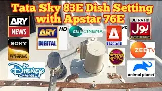 How to set Tata sky 83E on 6 feet dish antenna with Apstar 7 76E || Tata sky 83E Dish Setting
