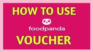 How to use FoodPanda Voucher Discounts and Fast Online Food Delivery to your door