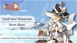 Food Fantasy | Food Soul Showcase - Mont Blanc