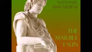 The Marble Faun (FULL Audiobook)