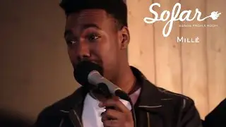 Mill&eacute; - Unpredictable | Sofar Munich
