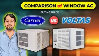 Comparison: CARRIER 1.5 Ton Window AC (CIW19SC5R35F0) vs VOLTAS 1.5 Ton Window AC (Vectra Pearl)⚡