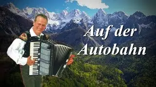 Auf der Autobahn | Slavko Avsenik & seine Original Oberkrainer