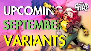 Marvel Snap Variants | SEPTEMBER 2025