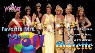 PageantCast Gazette: Mrs. Pageant Poll Results and Questions from the Chatroom