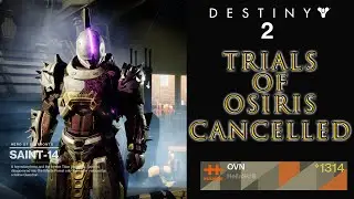 Trials of Osiris Cancelled for the Weekend! Destiny 2 - Exploit Ends 0 Kill Flawless Wins