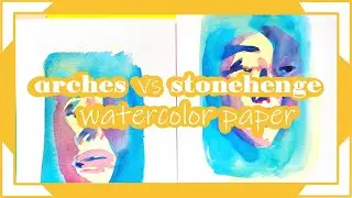 Watercolor Paper | Arches vs Stonehenge | Cold Pressed vs Hot Pressed