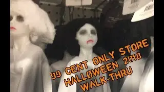 99 CENT ONLY STORE Halloween 2018