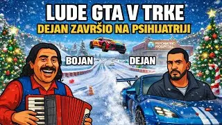 DEJAN 3/3 DNF - LUDE GTA V TRKE (dejan se rasplako)