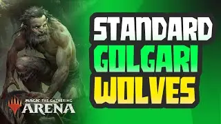 THE GOLGARI DECK THAT UNLEASHED WEREWOLF TRIBAL | MTG Arena | Standard | BO1 | The Brothers War