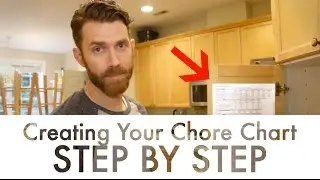Creating Your Own Chore Chart - Step by Step