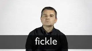 How to pronounce FICKLE in British English