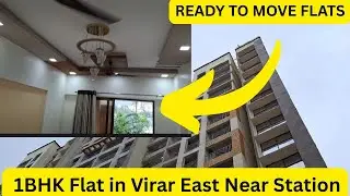 1 BHK Flat in Virar East  || 1 BHK Flat in Virar East Near Station || Virar East 1 BHK Flat Price